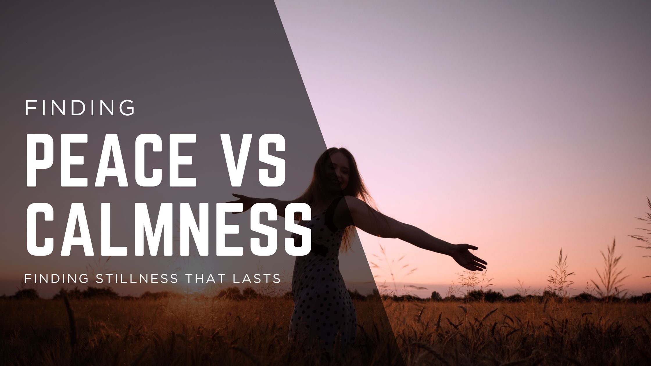 Peace vs Calmness: Finding Stillness That Lasts