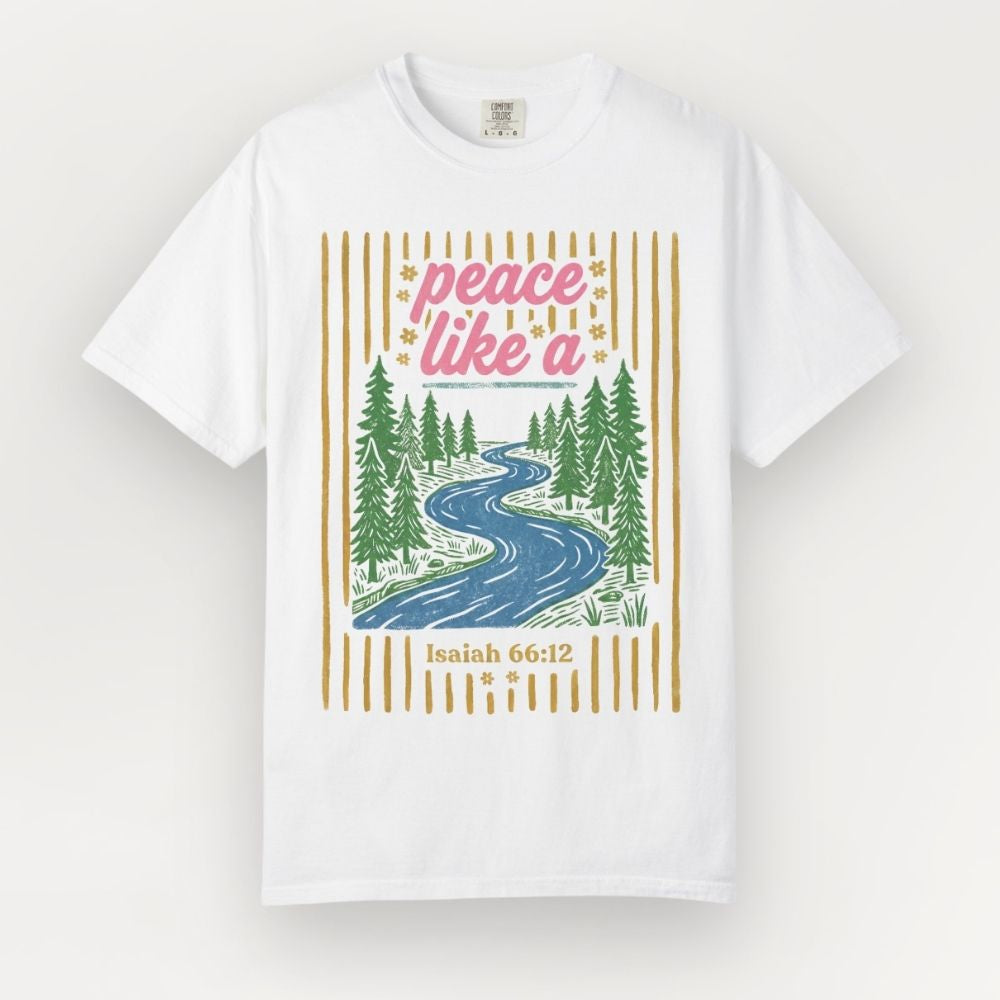 Peace Like A River Heavyweight Tee