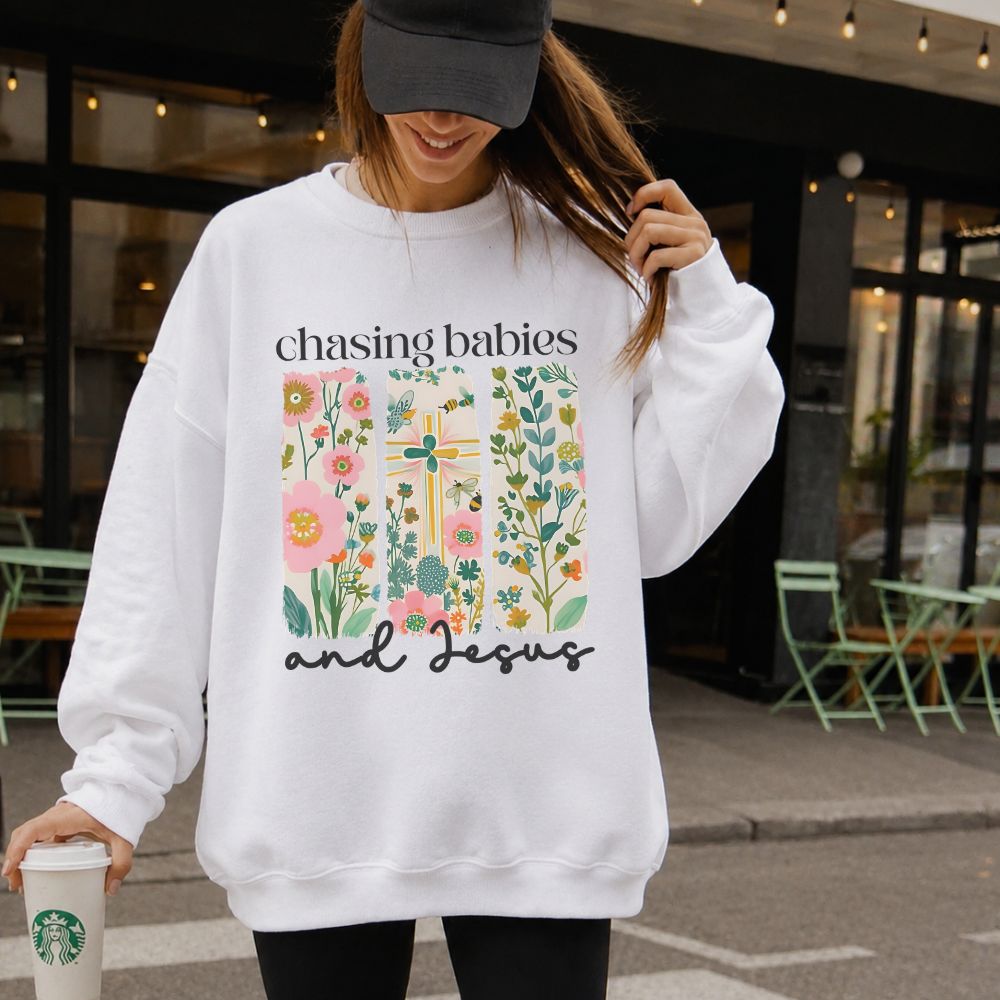 Chasing Babies and Jesus Classic Sweatshirt