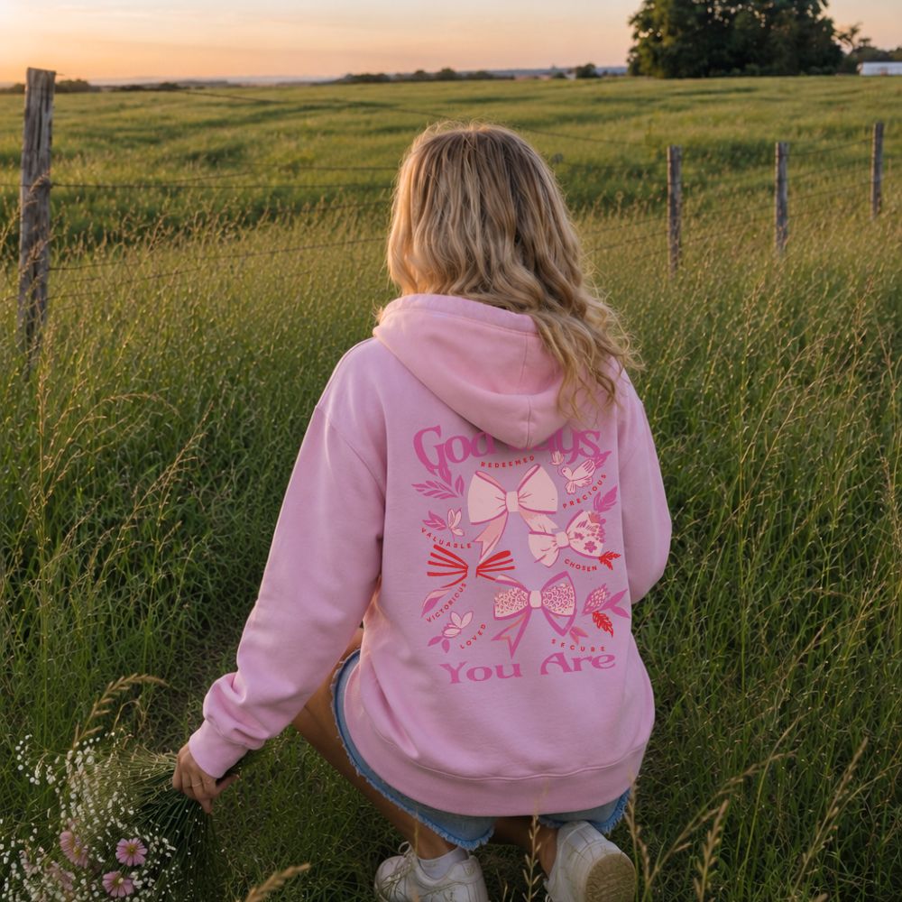 God Says You Are Unisex Hoodie