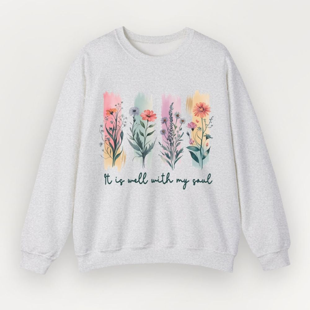 “It Is Well With My Soul” Signature Sweatshirt