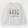 “It Is Well With My Soul” Signature Sweatshirt