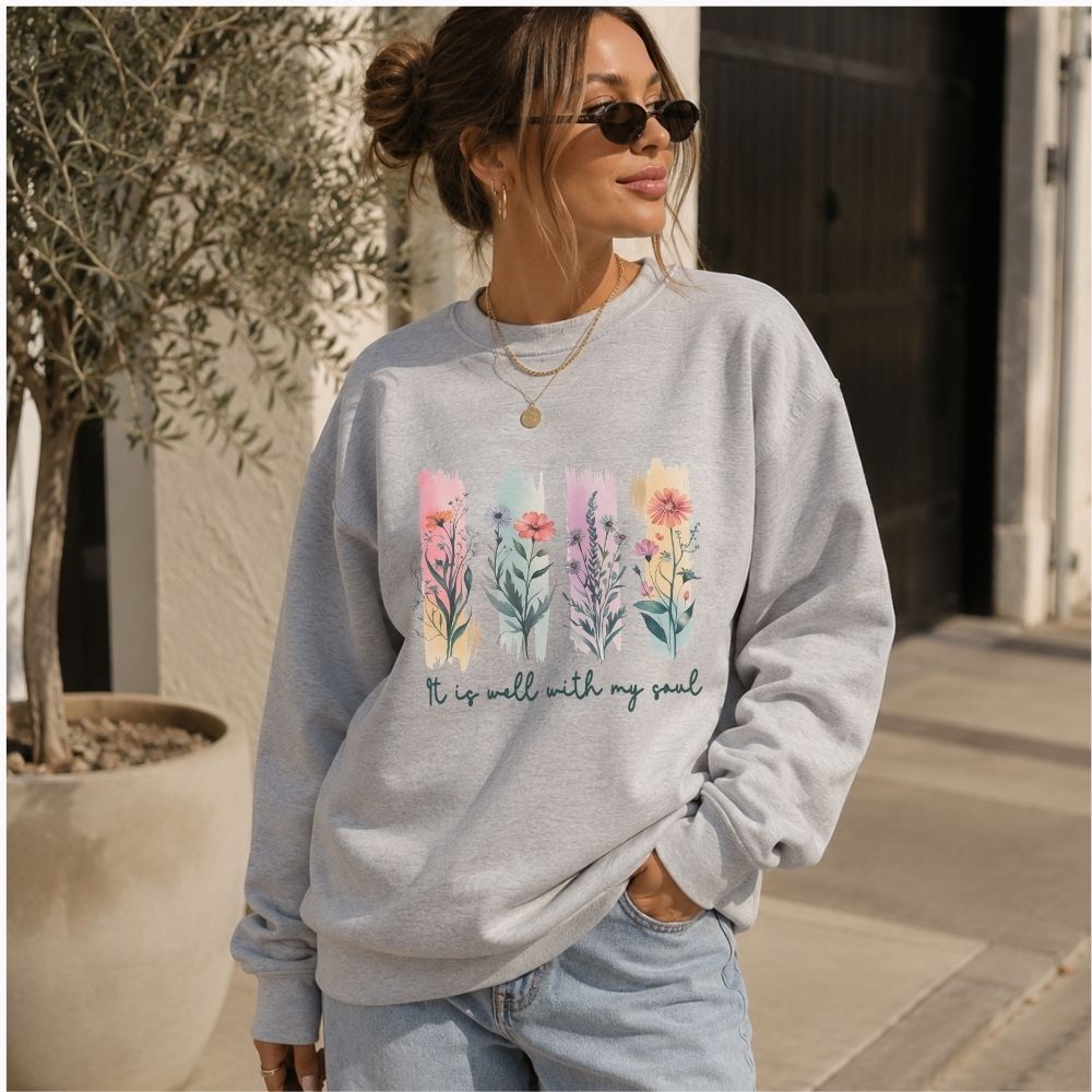 “It Is Well With My Soul” Signature Sweatshirt