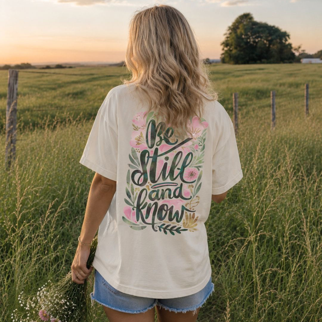 Be Still and Know Floral Heavyweight Tee