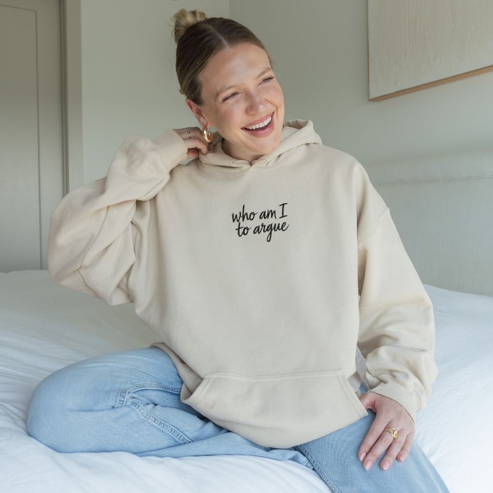 “Who Am I to Argue” Unisex Hoodie