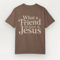 Brown t-shirt with text 'What a Friend we have in Jesus' on a white background